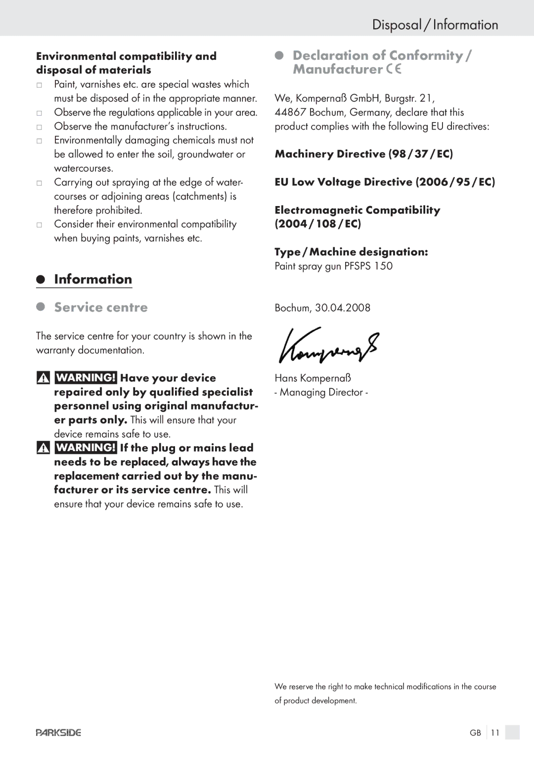 Parkside PFSPS150 manual Disposal / Information, Service centre, Declaration of Conformity / Manufacturer 